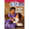 Addy: A Heart Full of Hope