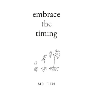Embrace The Timing