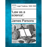 'law as a Science'.