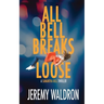 All Bell Breaks Loose
