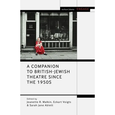A Companion to British-Jewish Theatre Since the 1950s