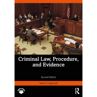 Criminal Law, Procedure, and Evidence