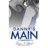 Danny's Main: A Charistown Novel