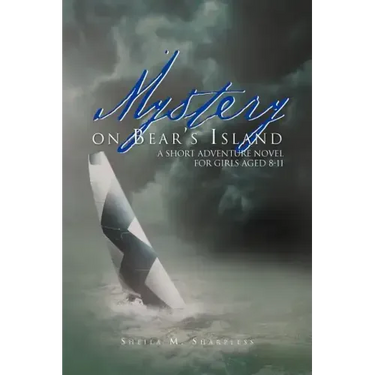Mystery on Bear's Island: A Short Adventure Novel for Girls Aged 8-11