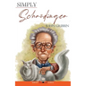 Simply Schrödinger