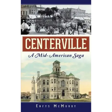 Centerville: A Mid-American Saga