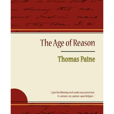 The Age of Reason - Thomas Paine