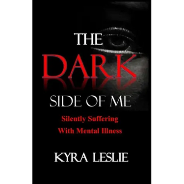 The Dark Side of Me: Silently Suffering with Mental Illness