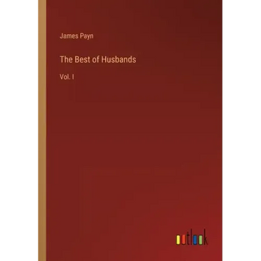 The Best of Husbands: Vol. I