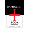 Baphomet Book: Scorpio Diaries Volume 1