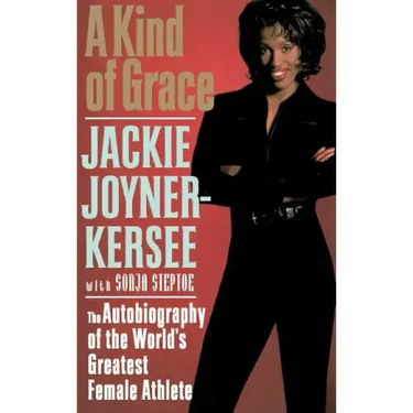 A Kind of Grace: The Autobiography of the World's Greatest Female Athlete