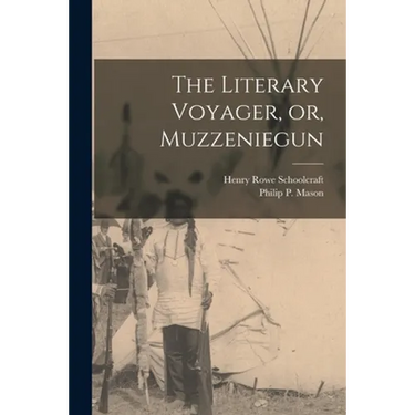The Literary Voyager, or, Muzzeniegun