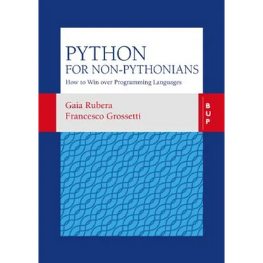 Python for non-Pythonians: How to Win Over Programming Languages