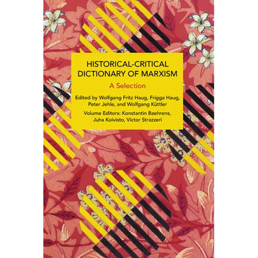 Historical-Critical Dictionary of Marxism: A Selection