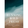 Running Wild Press Short Story Anthology, Volume 8