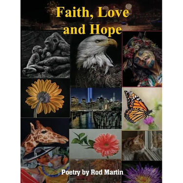 Faith, Love and Hope
