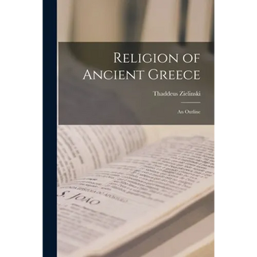 Religion of Ancient Greece: an Outline