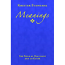 Meanings: The Bible as Document and as Guide, Second Edition