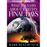 What Jesus Says about Earth's Final Days
