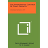 The Experimental Control of Plant Growth: Chronica Botanica, V17