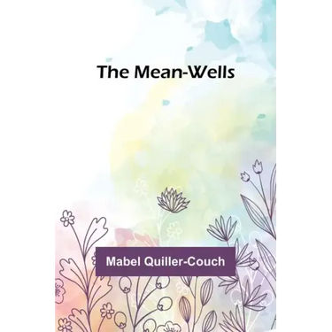 The Mean-Wells