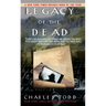 Legacy of the Dead