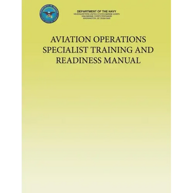 Aviation Operations Specialist Training and Readiness Manual