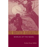 The Brothers Karamazov: Worlds of the Novel