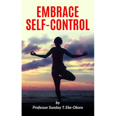 Embrace Self-Control