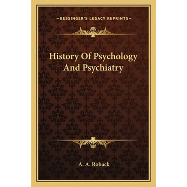 History Of Psychology And Psychiatry
