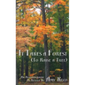It Takes a Forest