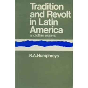 Tradition and Revolt in Latin America