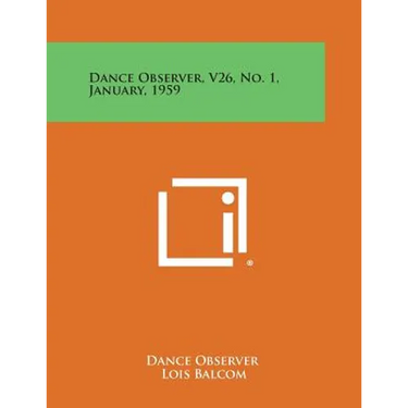 Dance Observer, V26, No. 1, January, 1959