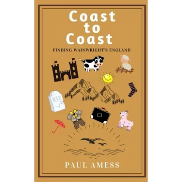 Coast to Coast: Finding Wainwright's England