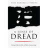 A Sense of Dread: Getting Under the Skin of Horror Screenwriting