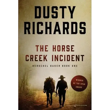 The Horse Creek Incident