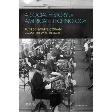 A Social History of American Technology