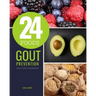 24 Foods Gout Prevention: Gout Diet Cookbook