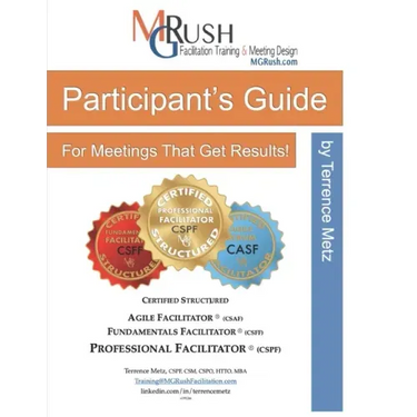 Participant's Guide: for Meetings That Get Results