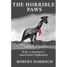 The Horrible Paws: D.H. Lawrence's Australian Nightmare