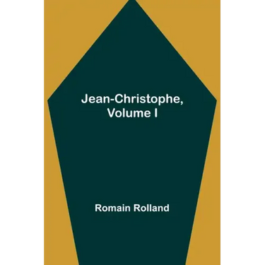 Jean-Christophe, Volume I