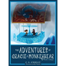 The Adventures of Gracie & MonkeyBear: Book 2: Winter
