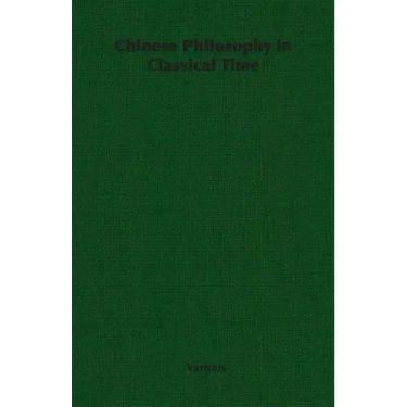 Chinese Philosophy in Classical Time