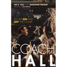 Coach Hall: My Life on and Off the Court