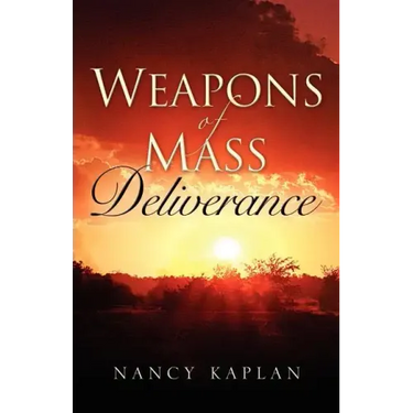 Weapons of Mass Deliverance