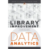 Library Improvement Through Data Analytics