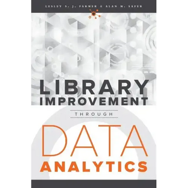 Library Improvement Through Data Analytics