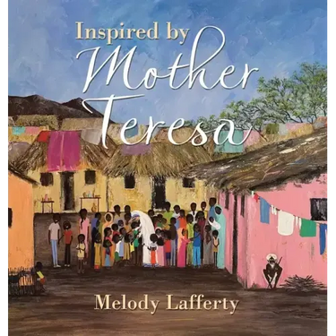 Inspired by Mother Teresa