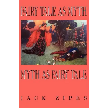 Fairy Tale as Myth/Myth as F.T.-Pa