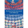 The Natural and the Supernatural in the Middle Ages